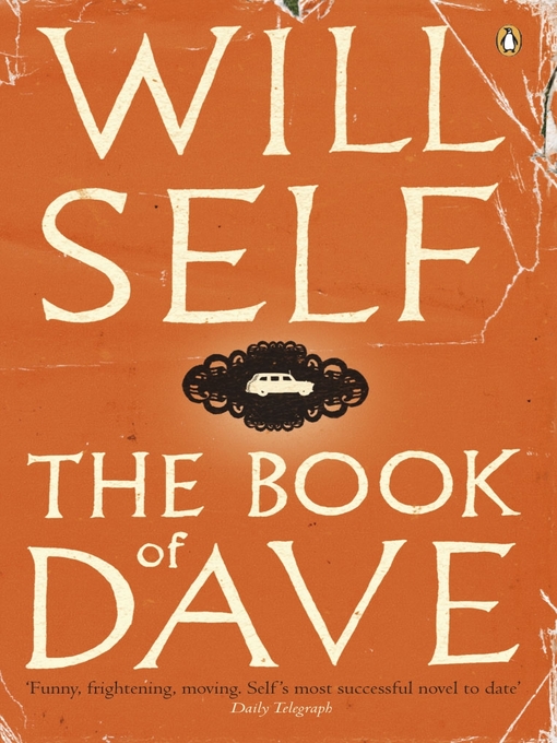 Title details for The Book of Dave by Will Self - Wait list